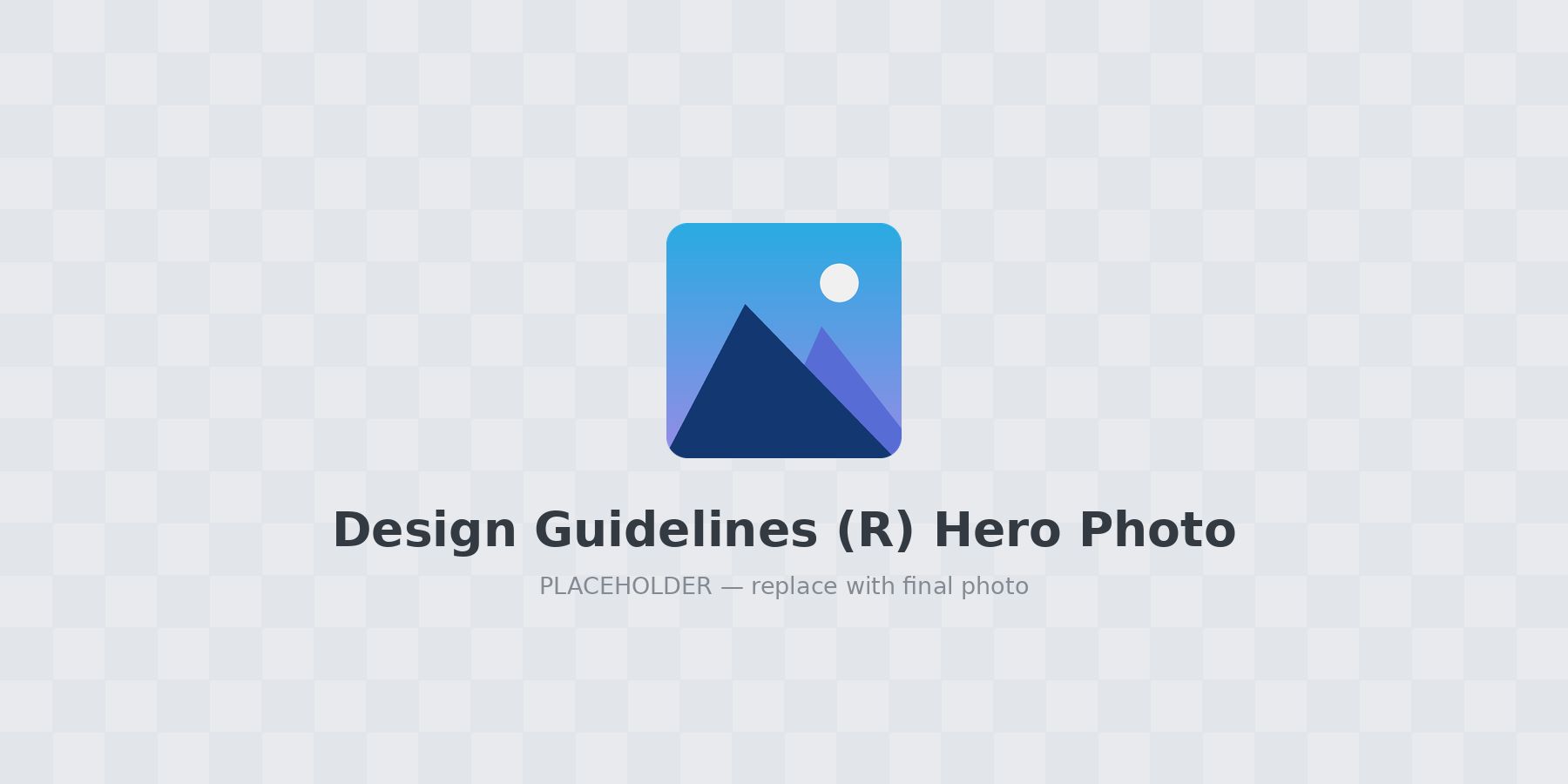 Design Guidelines (R) Hero Photo
